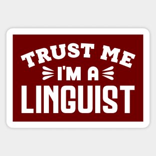 Trust Me, I'm a Linguist Magnet